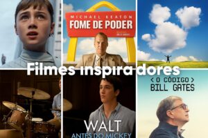 Quando a arte imita a vida: 5 filmes que revelam o poder da mente humana e da persistência