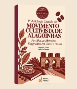EDITAL 001 – 1ª ANTOLOGIA LITERÁRIA DO MOVIMENTO CULTIVISTA DE ALAGOINHAS — VOL. 1